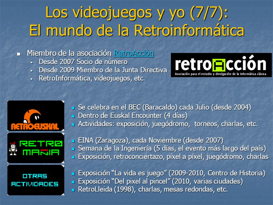 Los videojuegos y yo (7/7): El mundo de la Retroinformática