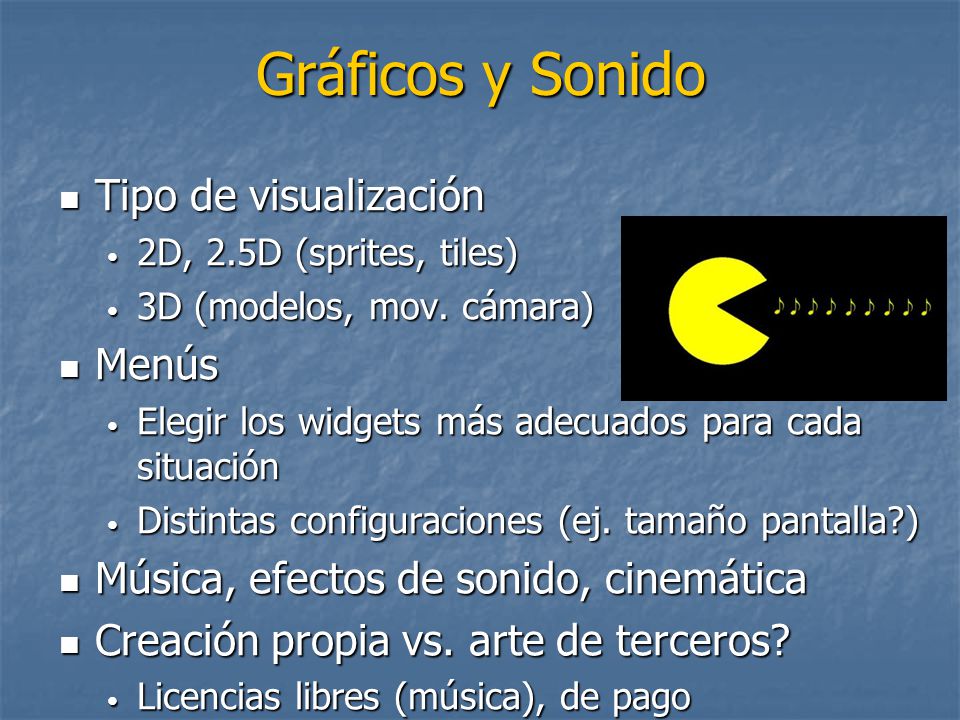 Gráficos y Sonido Tipo de visualización Menús