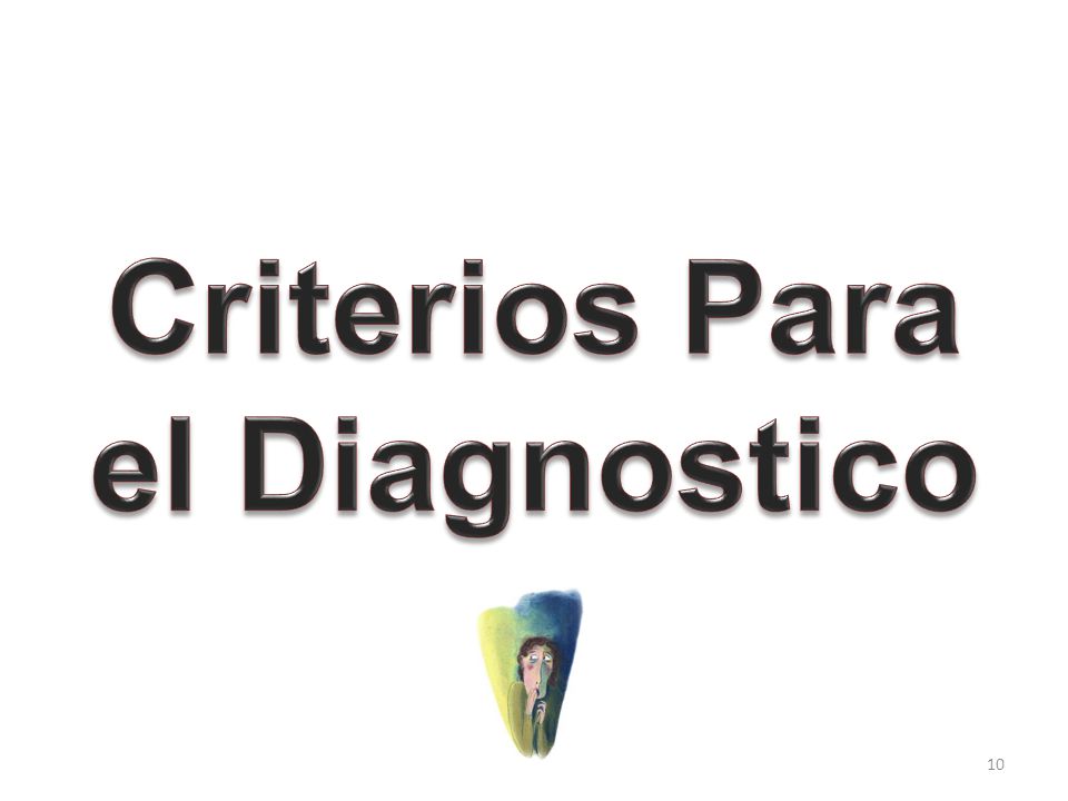 Criterios Para el Diagnostico