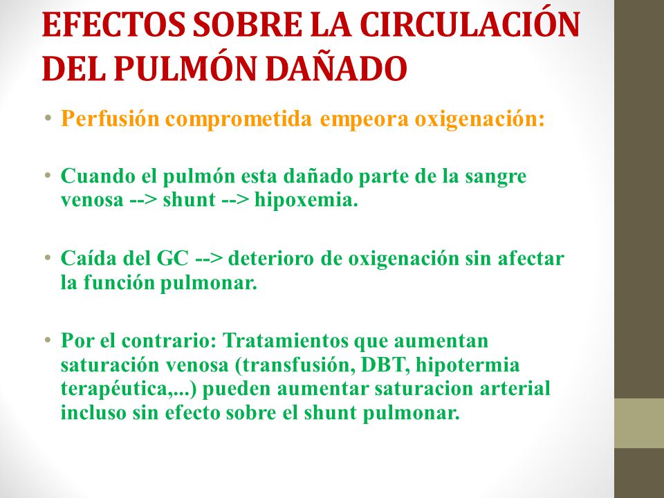 EFECTOS SOBRE LA CIRCULACIÓN DEL PULMÓN DAÑADO