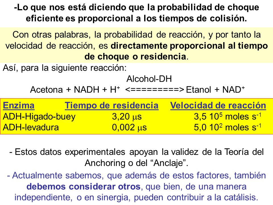 -Lo que nos está diciendo que la probabilidad de choque eficiente es proporcional a los tiempos de colisión.
