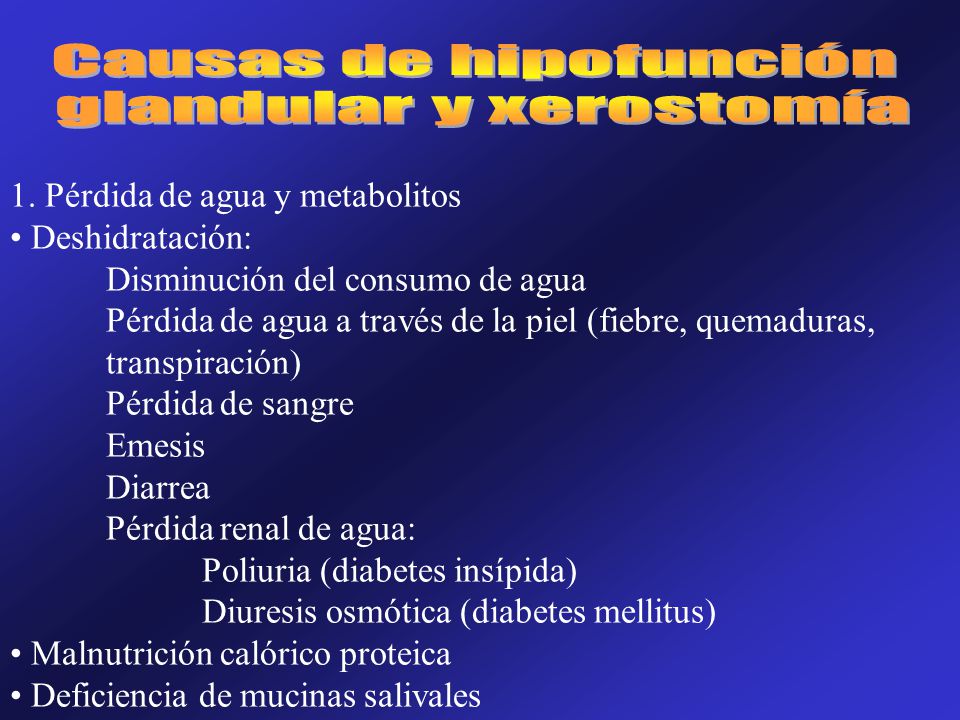 glandular y xerostomía