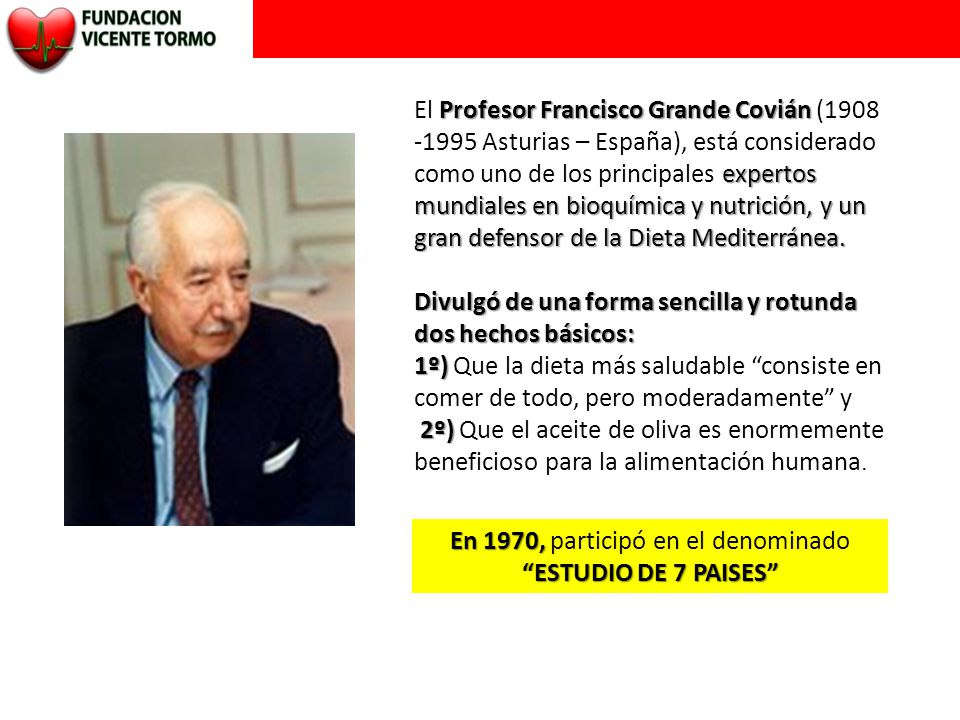 En 1970, participó en el denominado ESTUDIO DE 7 PAISES