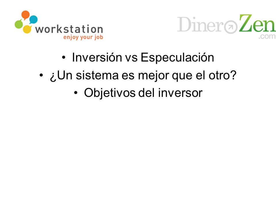 Inversión vs Especulación ¿Un sistema es mejor que el otro