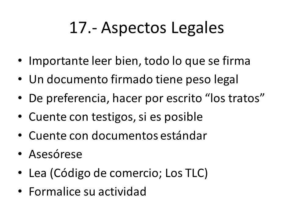 17.- Aspectos Legales Importante leer bien, todo lo que se firma
