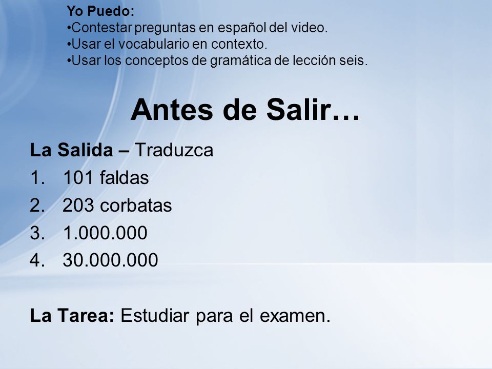 Antes de Salir… La Salida – Traduzca 101 faldas 203 corbatas