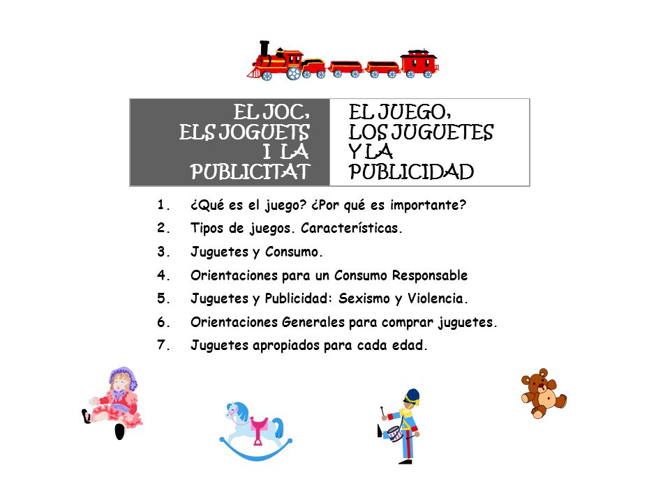 EL JOC, ELS JOGUETS I LA PUBLICITAT EL JUEGO, LOS JUGUETES