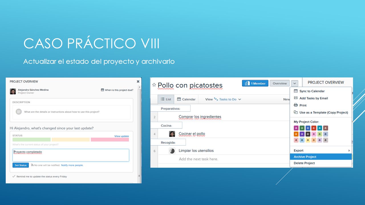 Caso práctico viii Actualizar el estado del proyecto y archivarlo