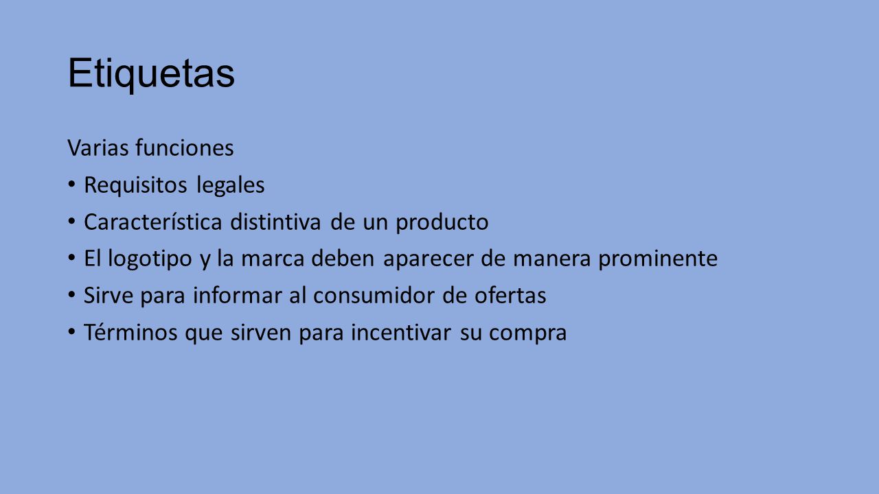 Etiquetas Varias funciones Requisitos legales
