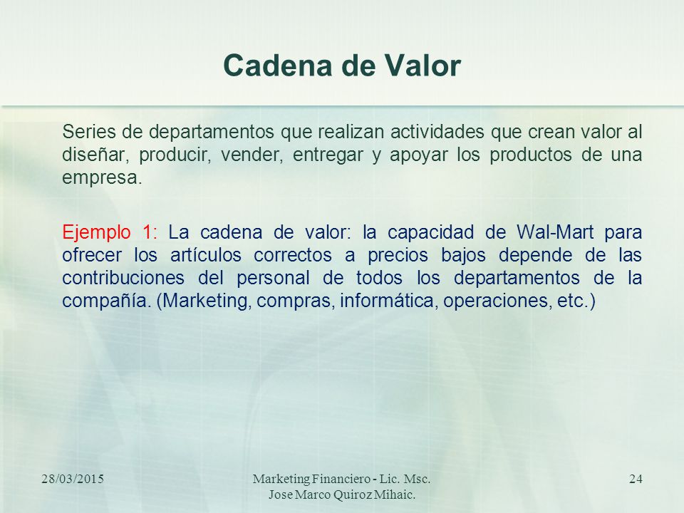 Marketing Financiero - Lic. Msc. Jose Marco Quiroz Mihaic.