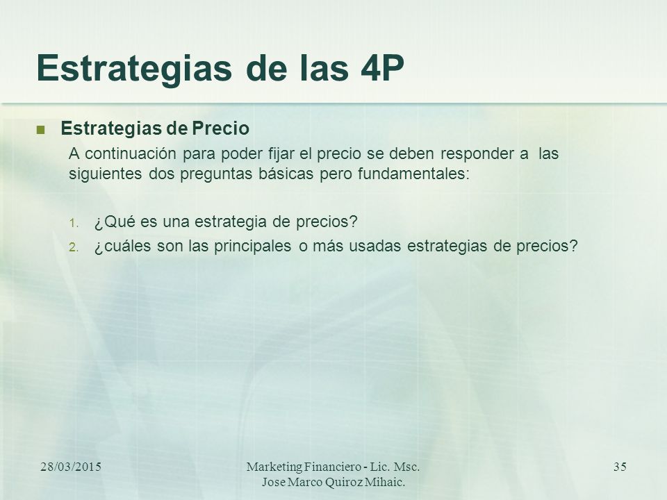 Marketing Financiero - Lic. Msc. Jose Marco Quiroz Mihaic.