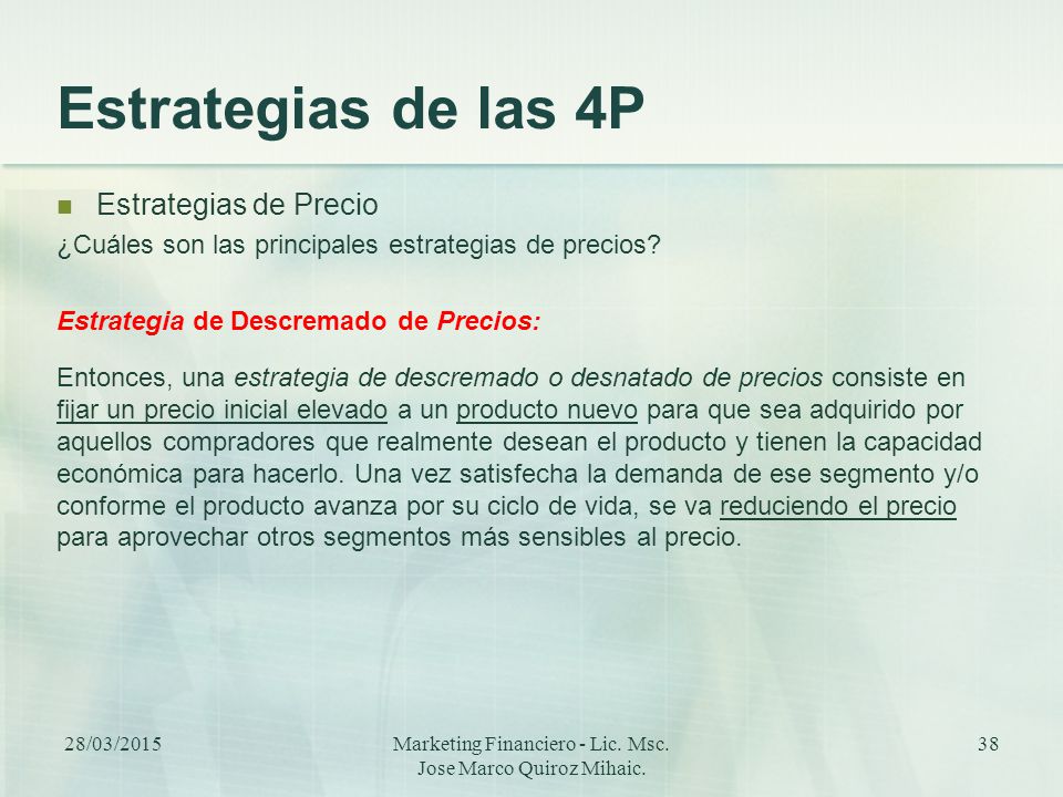 Marketing Financiero - Lic. Msc. Jose Marco Quiroz Mihaic.