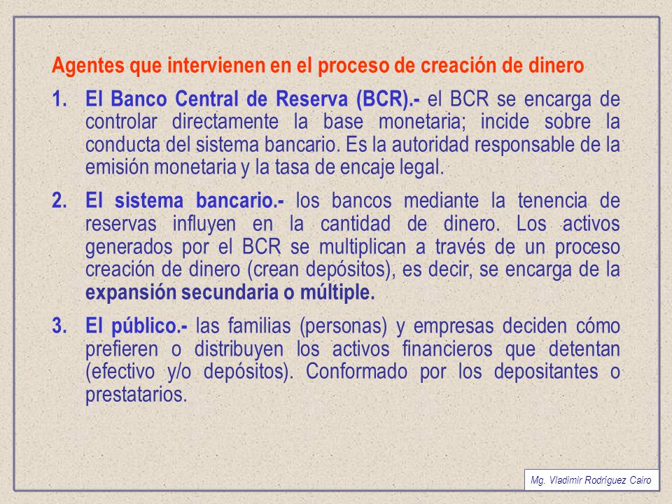Agentes que intervienen en el proceso de creación de dinero