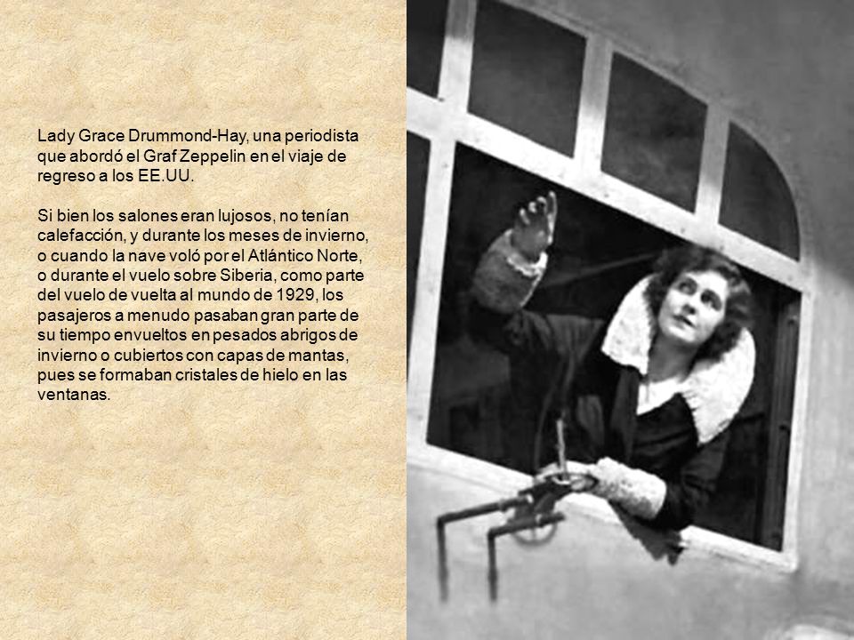 Lady Grace Drummond-Hay, una periodista que abordó el Graf Zeppelin en el viaje de regreso a los EE.UU.