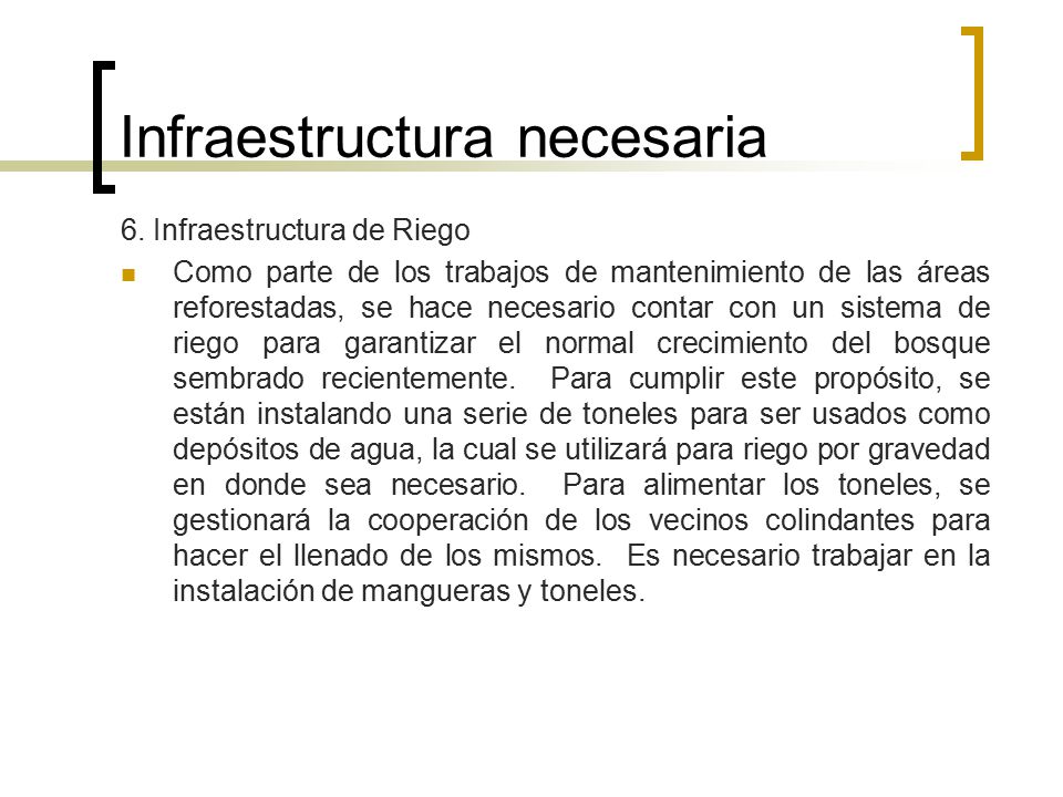 Infraestructura necesaria