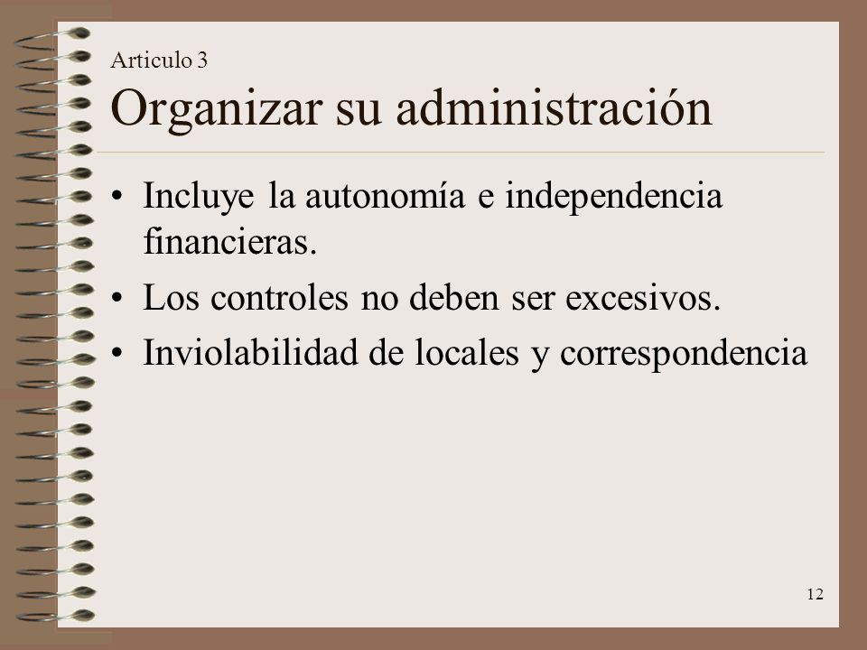 Articulo 3 Organizar su administración