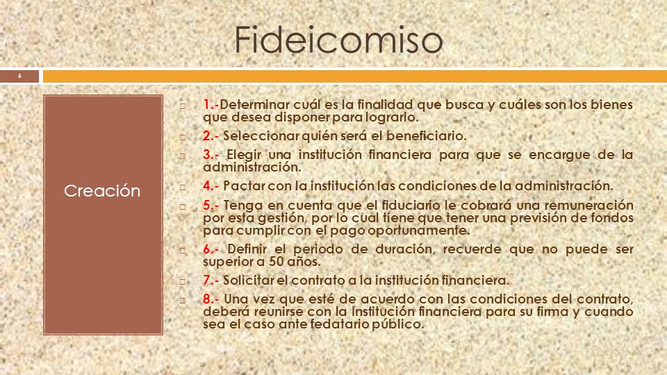 Fideicomiso Creación. 1.-Determinar cuál es la finalidad que busca y cuáles son los bienes que desea disponer para lograrlo.