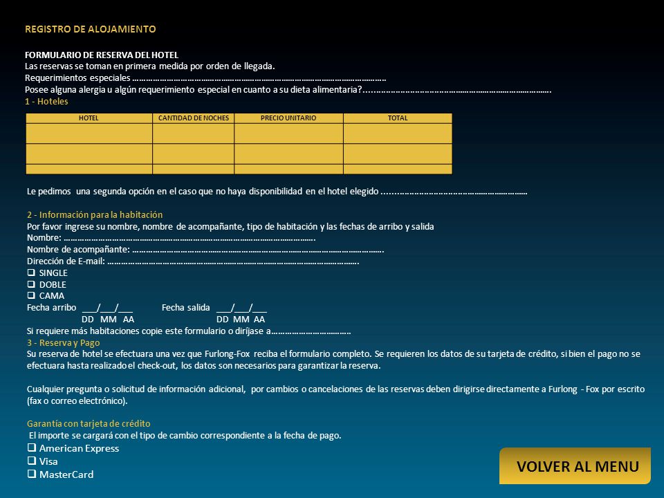 VOLVER AL MENU REGISTRO DE ALOJAMIENTO American Express Visa