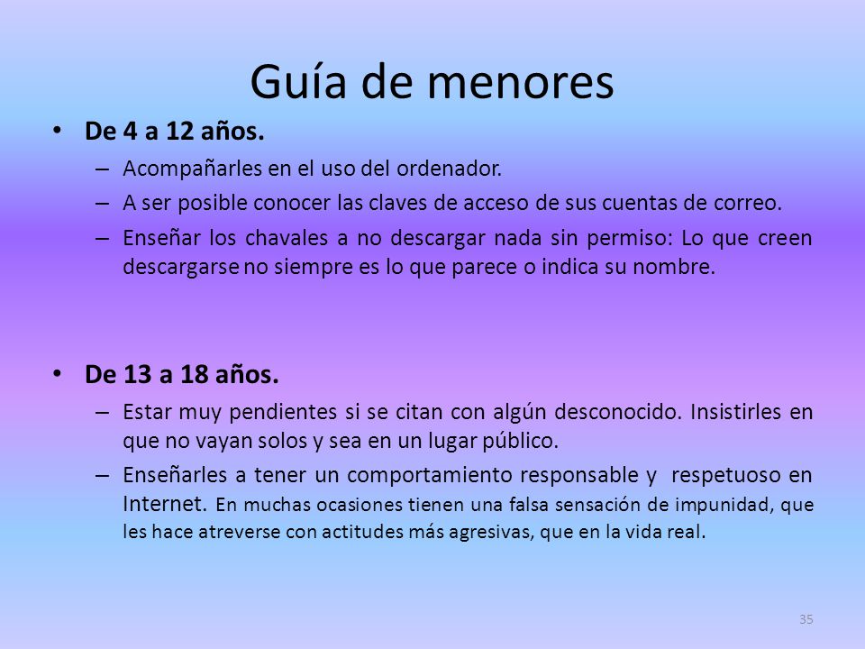 Guía de menores De 4 a 12 años. De 13 a 18 años.