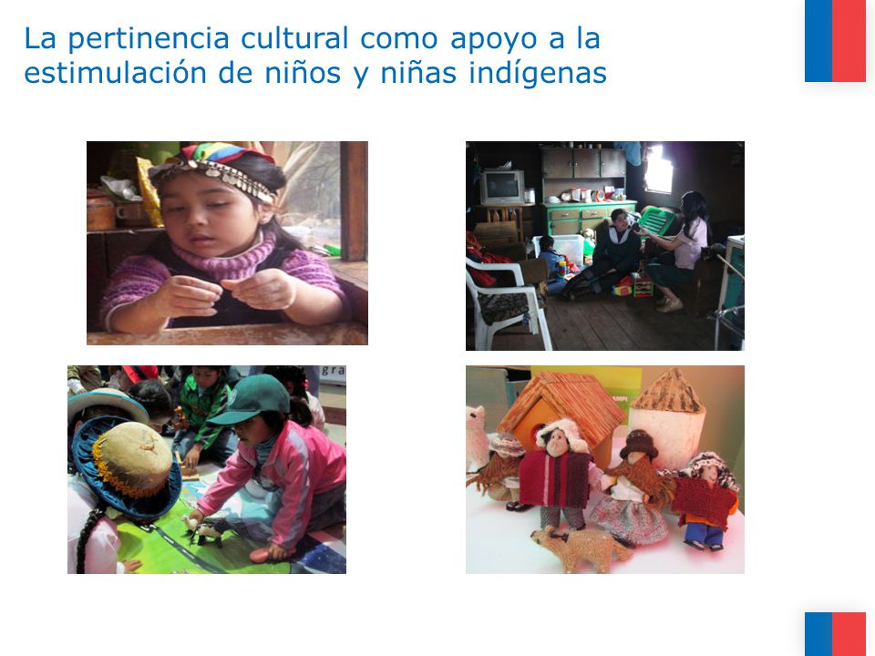La pertinencia cultural como apoyo a la estimulación de niños y niñas indígenas