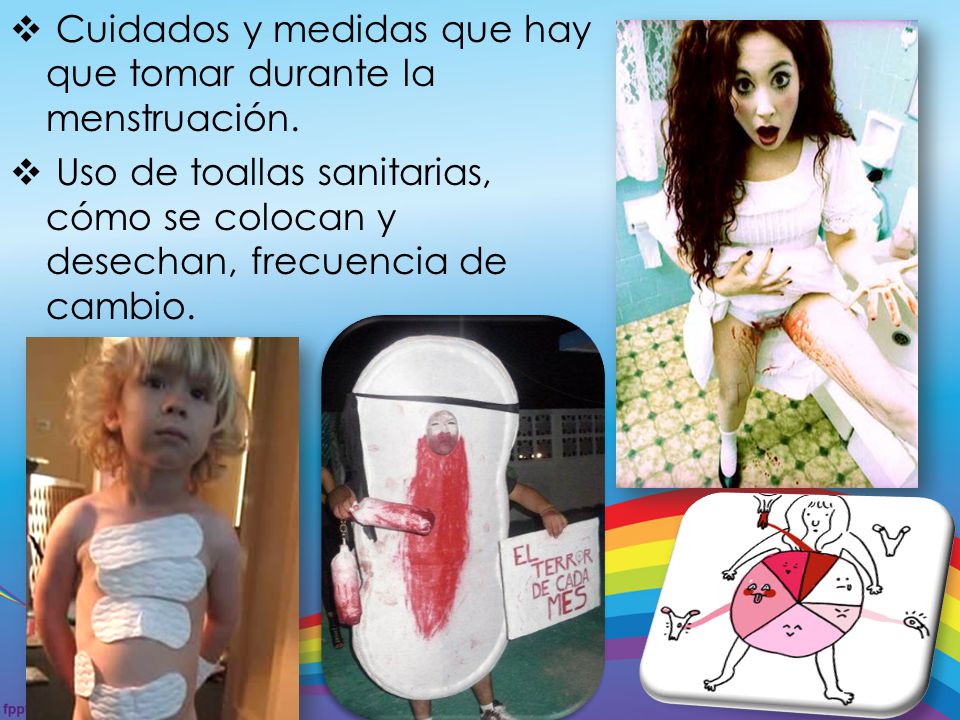 Cuidados y medidas que hay que tomar durante la menstruación.