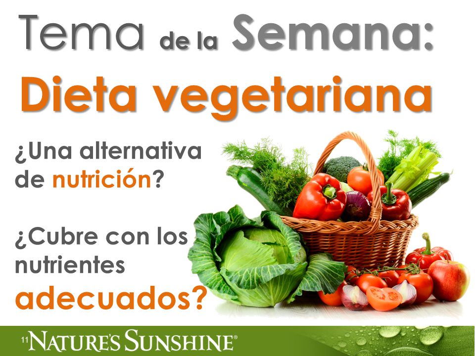 Tema de la Semana: Dieta vegetariana ¿Una alternativa de nutrición