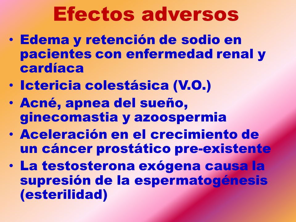 Efectos adversos Edema y retención de sodio en pacientes con enfermedad renal y cardíaca. Ictericia colestásica (V.O.)