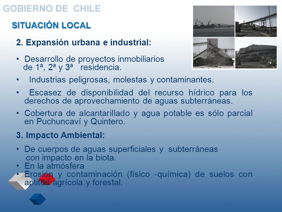 SITUACIÓN LOCAL 2. Expansión urbana e industrial: Desarrollo de proyectos inmobiliarios. de 1ª, 2ª y 3ª residencia.