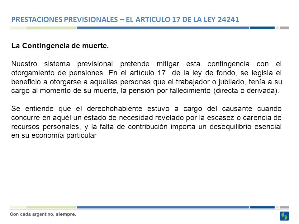 PRESTACIONES PREVISIONALES – EL ARTICULO 17 DE LA LEY 24241