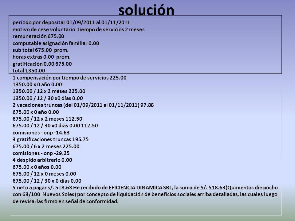 solución periodo por depositar 01/09/2011 al 01/11/2011