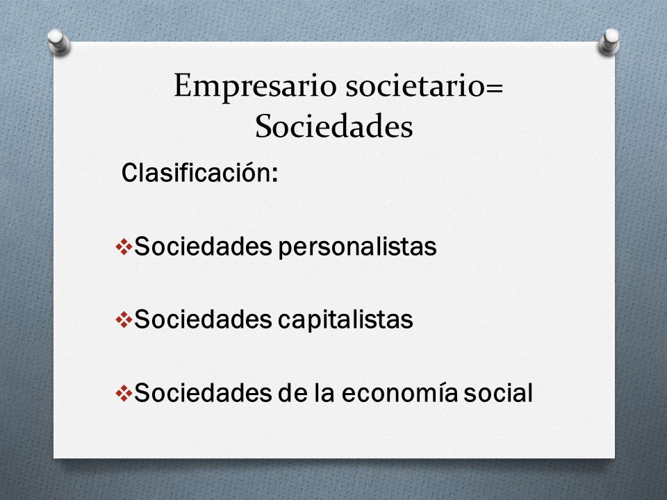 Empresario societario= Sociedades