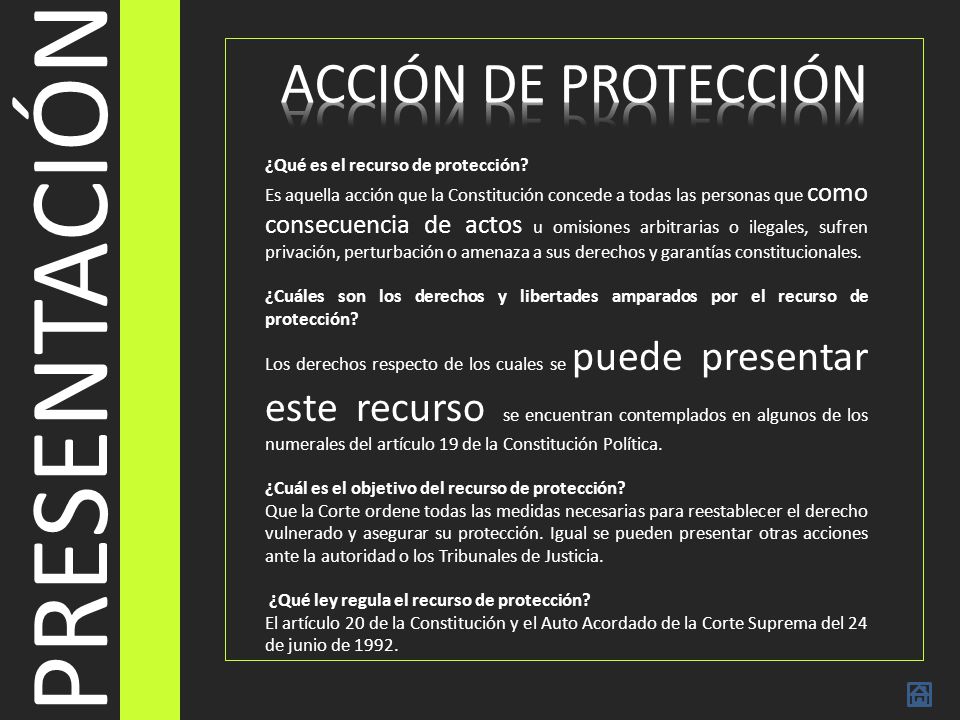 PRESENTACIÓN ACCIÓN DE PROTECCIÓN ¿Qué es el recurso de protección