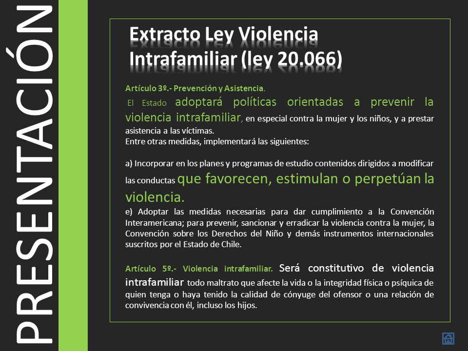 PRESENTACIÓN Extracto Ley Violencia Intrafamiliar (ley )