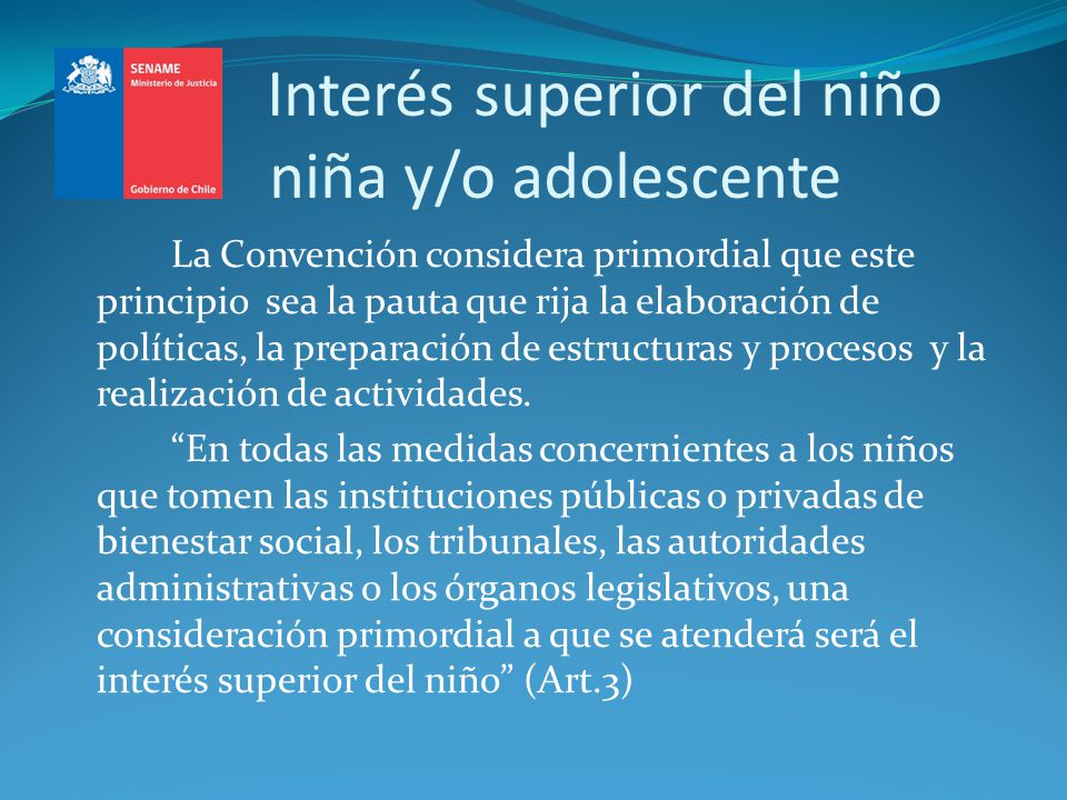 Interés superior del niño niña y/o adolescente