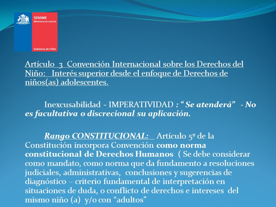 Artículo 3 Convención Internacional sobre los Derechos del Niño: Interés superior desde el enfoque de Derechos de niños(as) adolescentes.