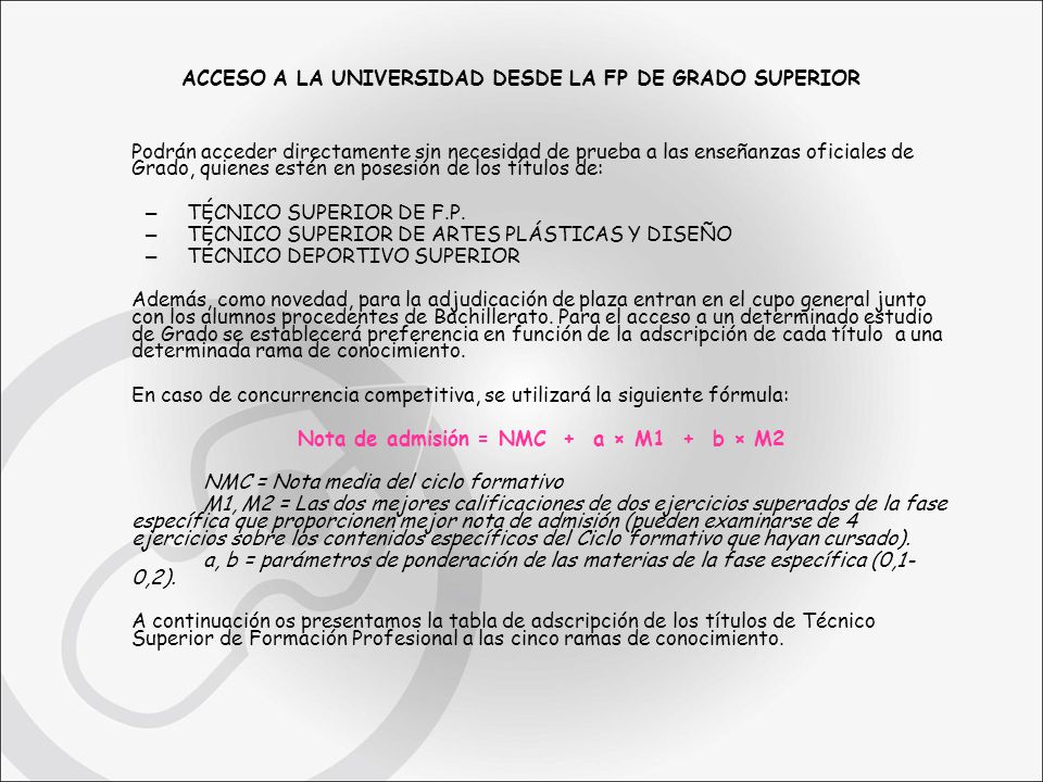 ACCESO A LA UNIVERSIDAD DESDE LA FP DE GRADO SUPERIOR