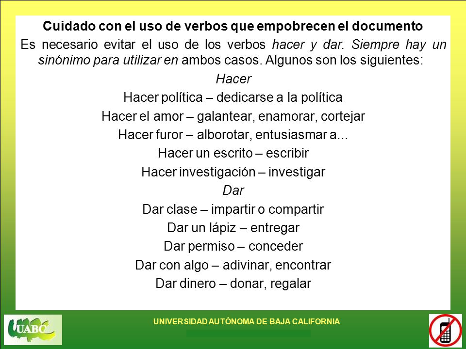 Cuidado con el uso de verbos que empobrecen el documento