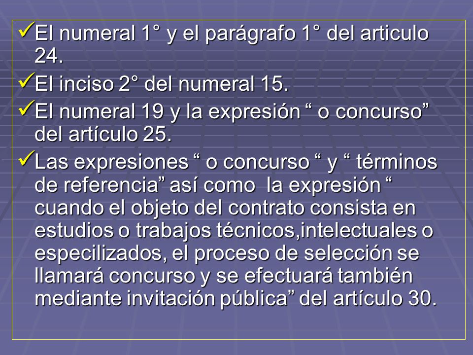 El numeral 1° y el parágrafo 1° del articulo 24.