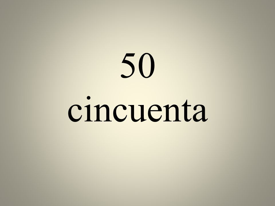 50 cincuenta