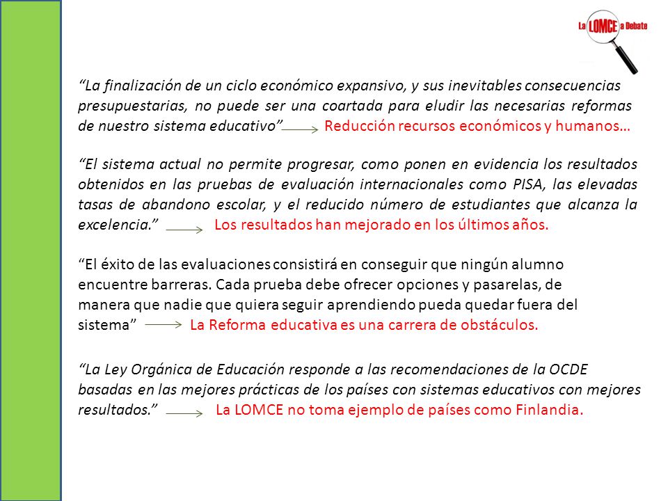 La finalización de un ciclo económico expansivo, y sus inevitables consecuencias
