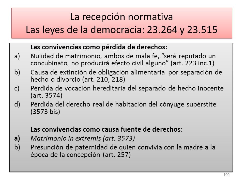 La recepción normativa Las leyes de la democracia: y