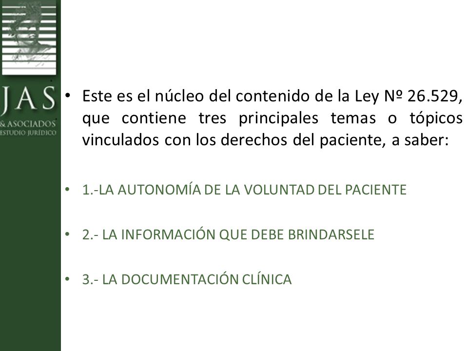 Este es el núcleo del contenido de la Ley Nº 26