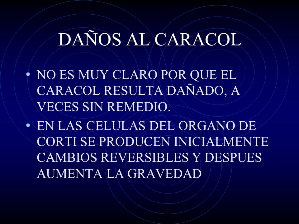 DAÑOS AL CARACOL NO ES MUY CLARO POR QUE EL CARACOL RESULTA DAÑADO, A VECES SIN REMEDIO.
