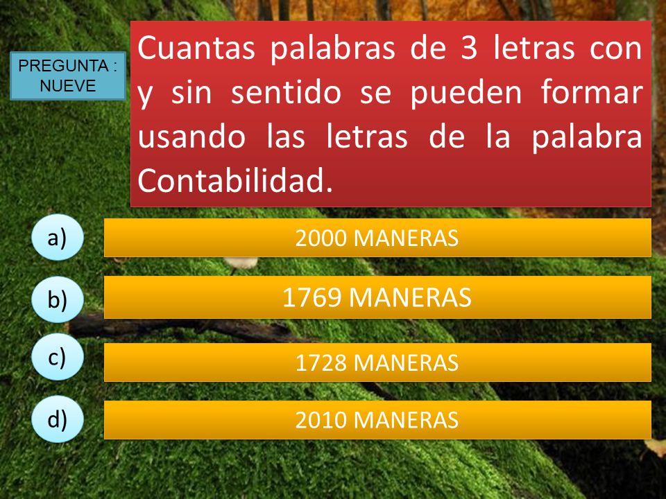 Cuantas palabras de 3 letras con y sin sentido se pueden formar usando las letras de la palabra Contabilidad.