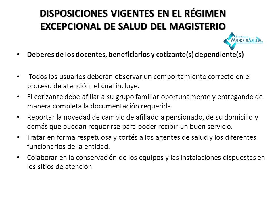 DISPOSICIONES VIGENTES EN EL RÉGIMEN EXCEPCIONAL DE SALUD DEL MAGISTERIO