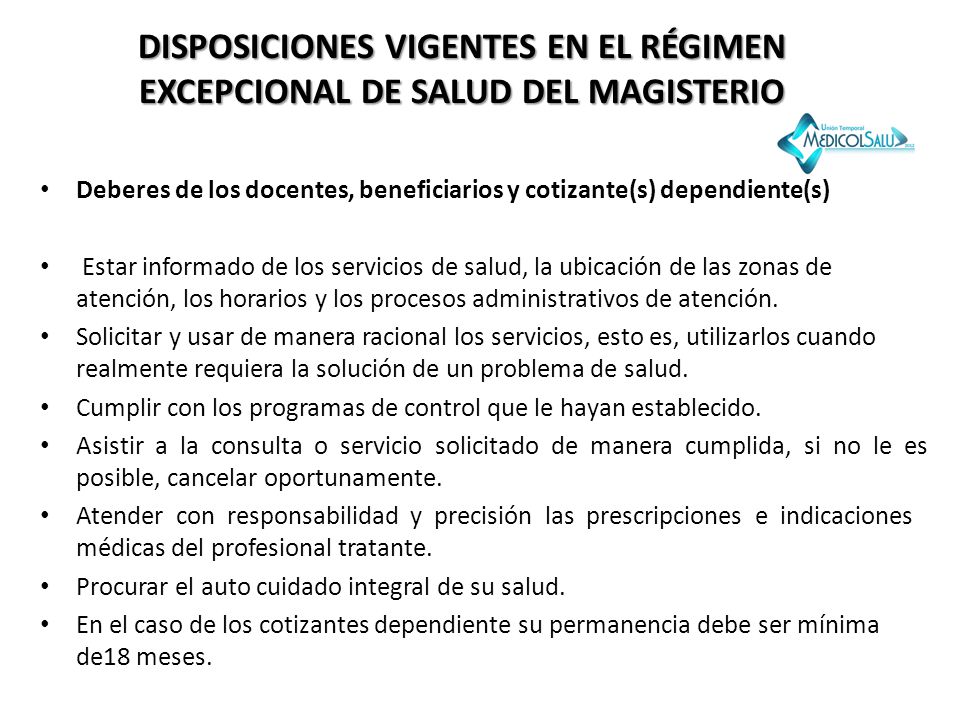 DISPOSICIONES VIGENTES EN EL RÉGIMEN EXCEPCIONAL DE SALUD DEL MAGISTERIO
