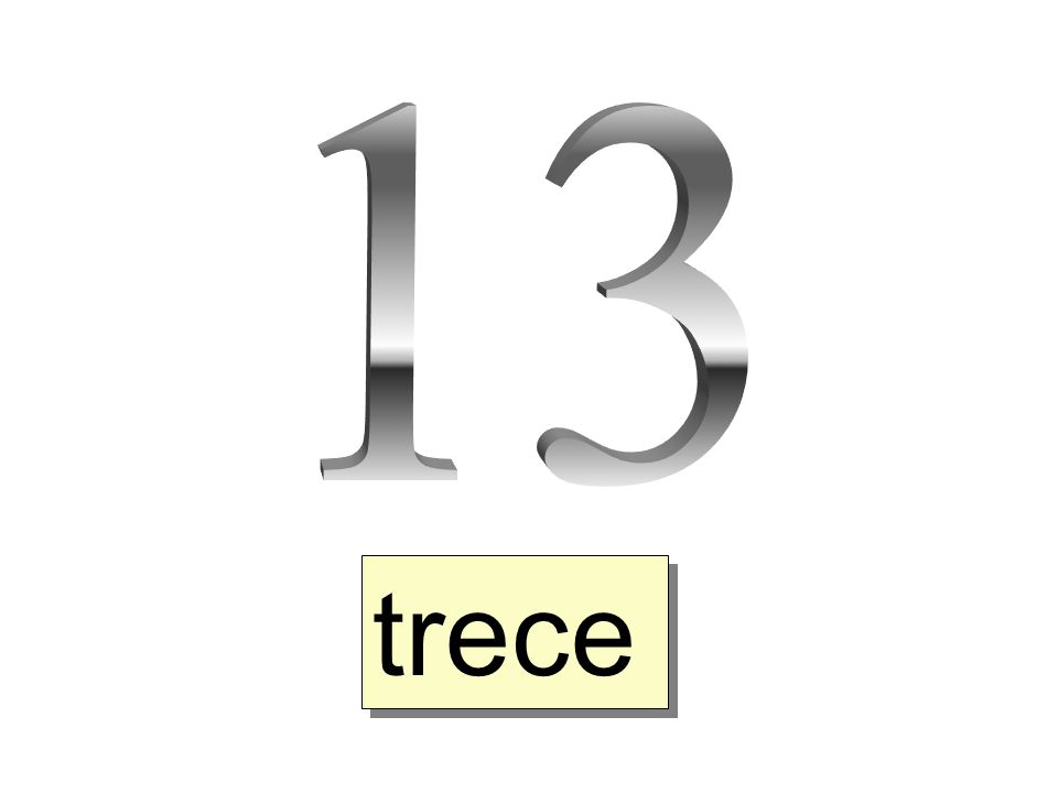 13 trece