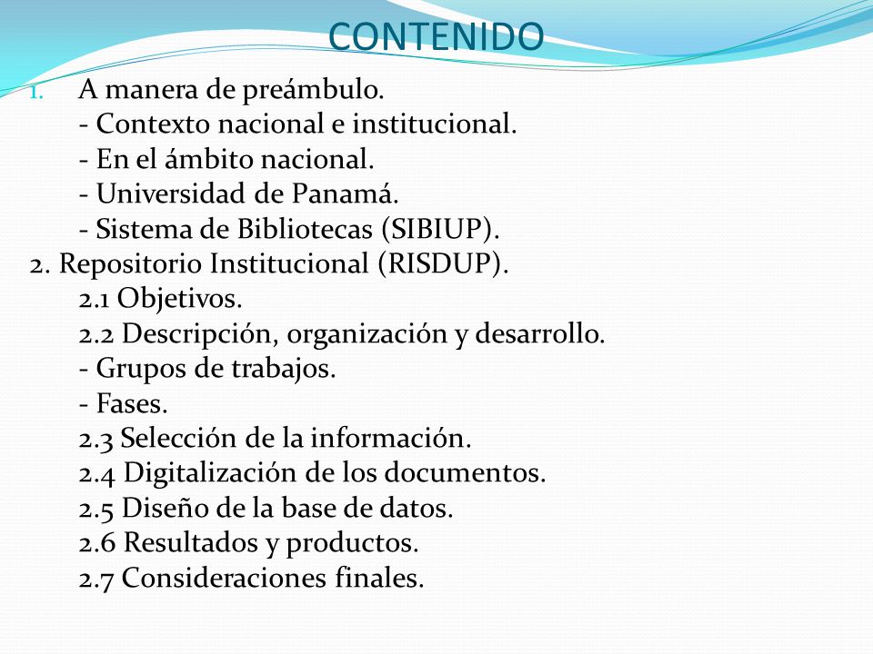 CONTENIDO A manera de preámbulo. - Contexto nacional e institucional.