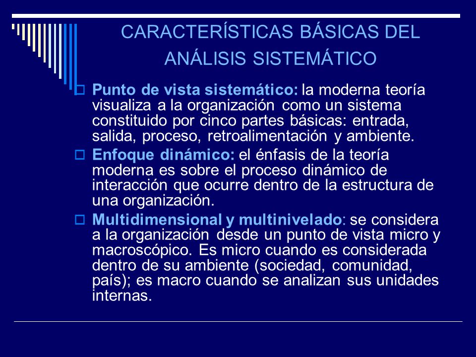 CARACTERÍSTICAS BÁSICAS DEL ANÁLISIS SISTEMÁTICO