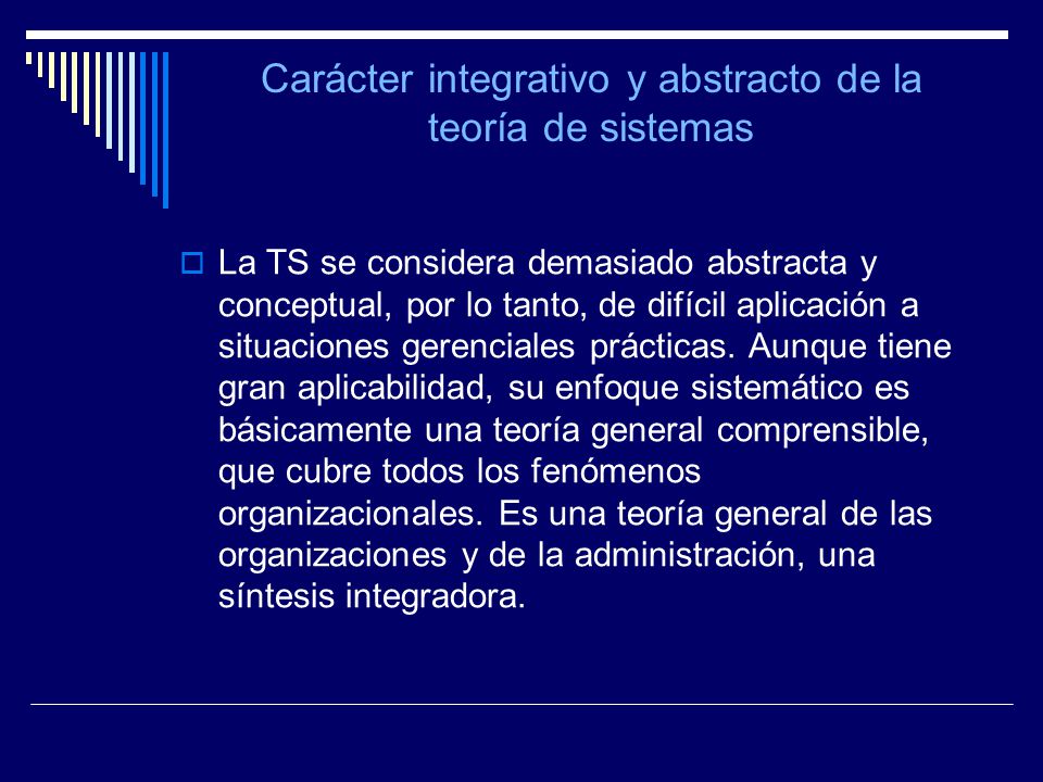 Carácter integrativo y abstracto de la teoría de sistemas